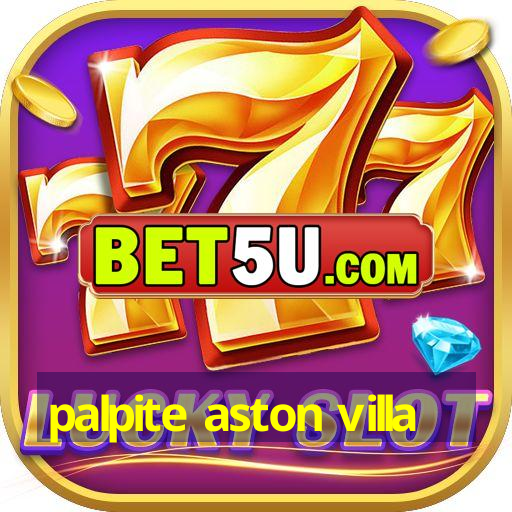 palpite aston villa